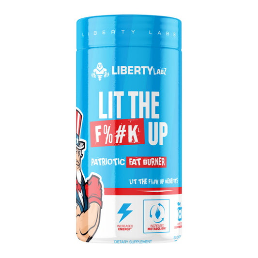 Liberty Labz Lit The F%#K Up
